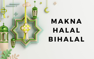 Makna Halal Bihalal
